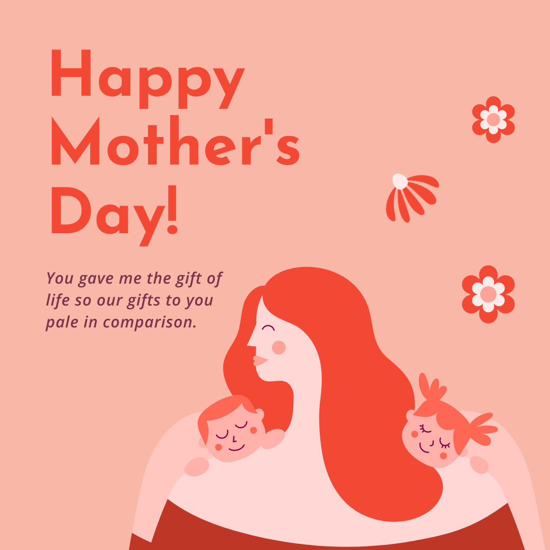 Mother's Day Gift of Life 1080x1080 template