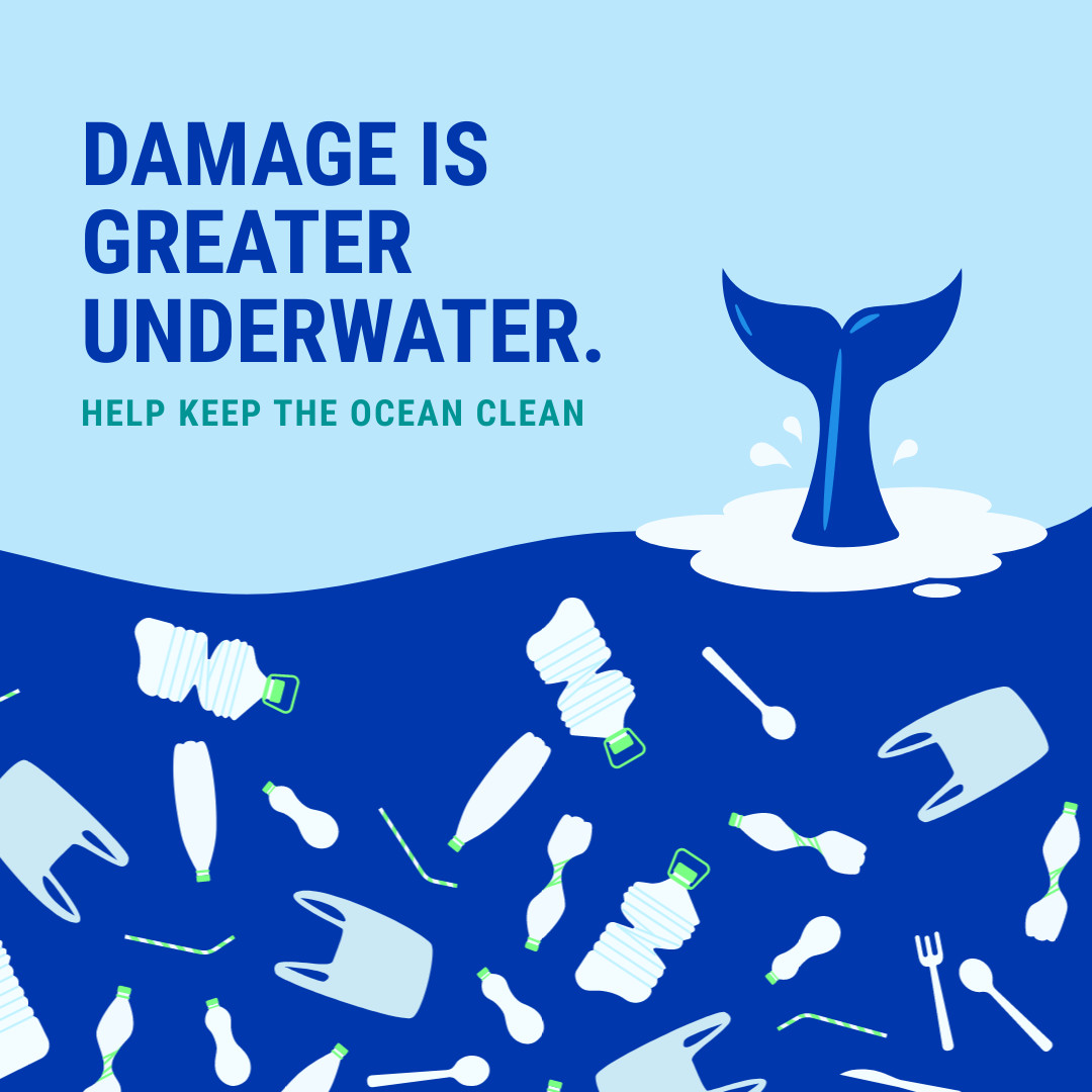 Damage is Greater Underwater Earth Day 1080x1080 template
