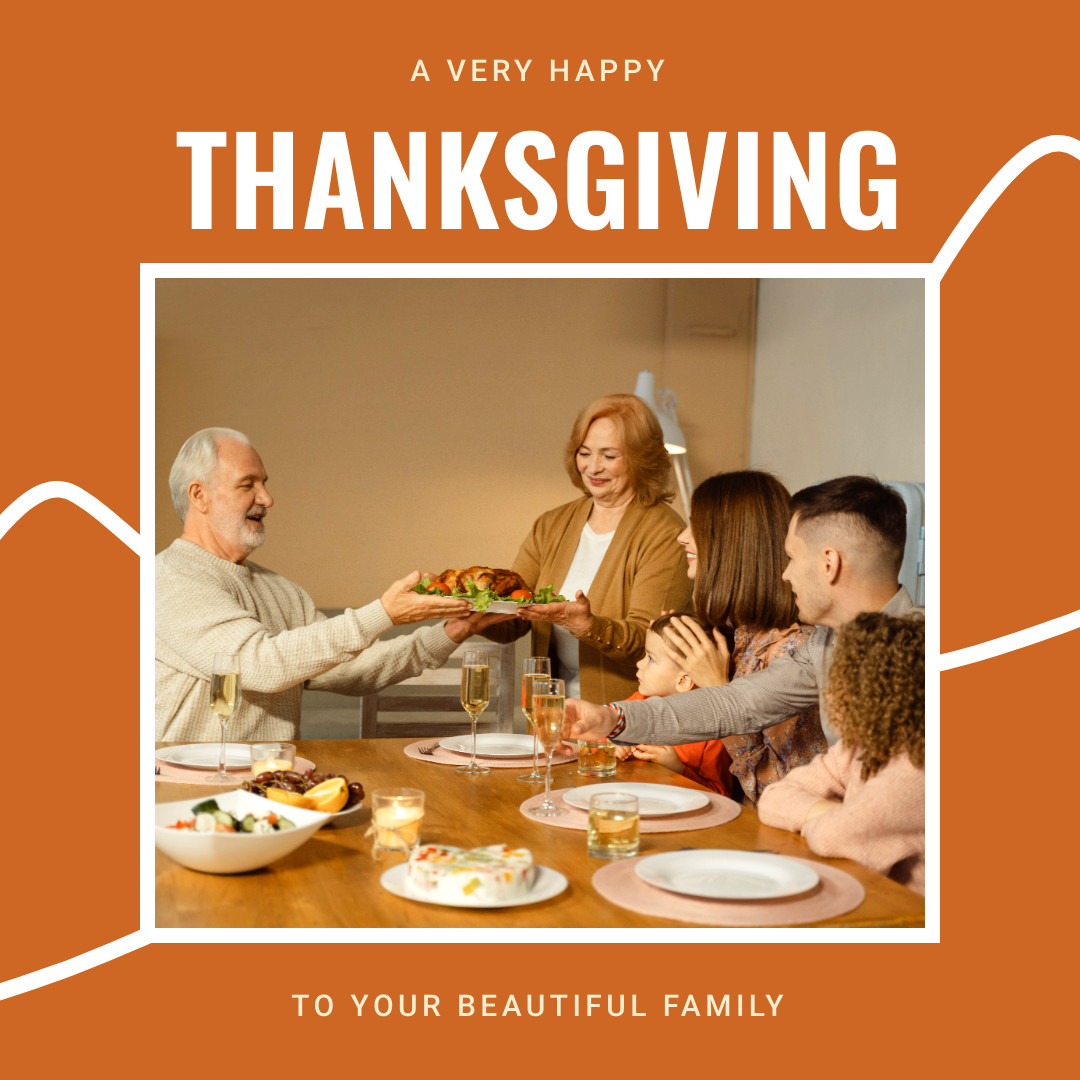 Very Happy Thanksgiving to Your Family 1080x1080 template