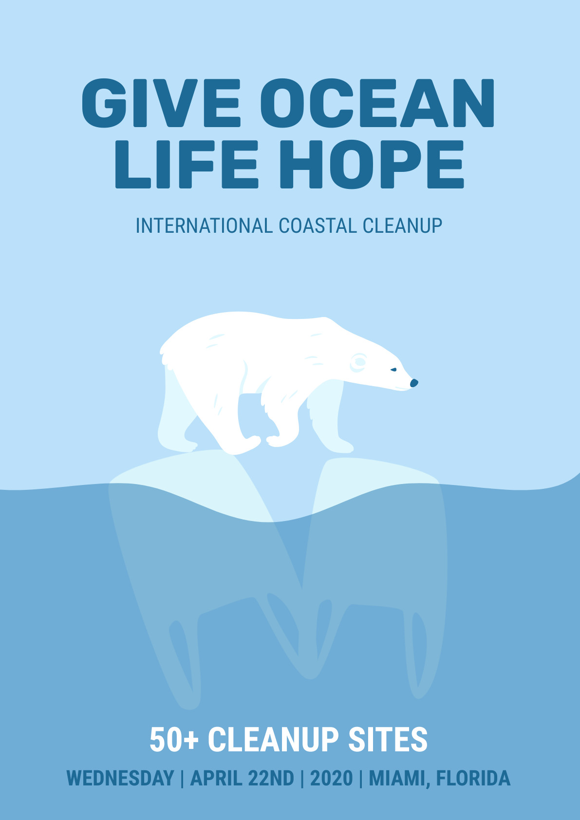 Give Ocean Life Hope Earth Day – Poster Template 1191x1684 template