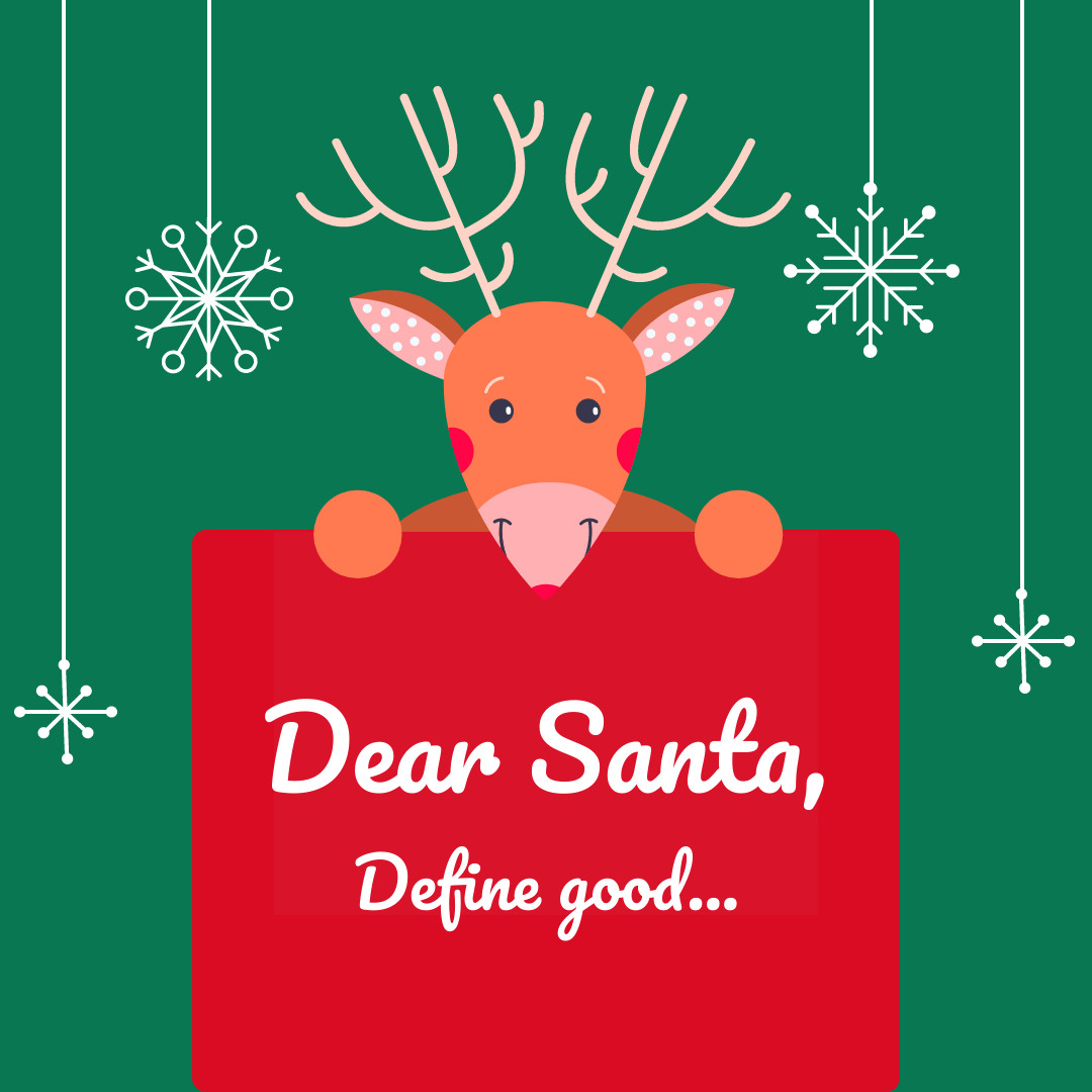 Christmas Santa Define Good 1080x1080 template