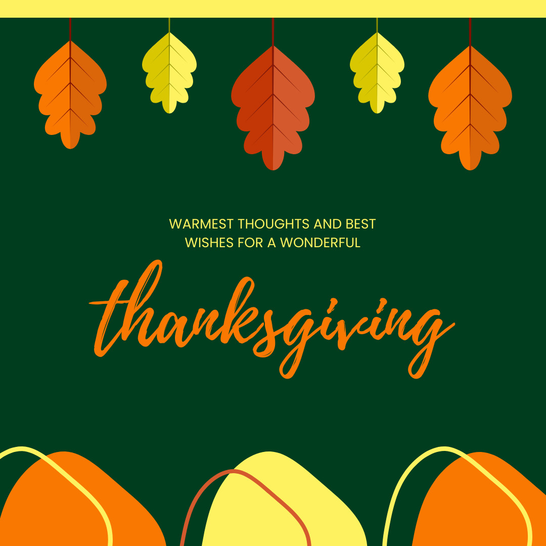 Thanksgiving Warmest Thoughts  1080x1080 template