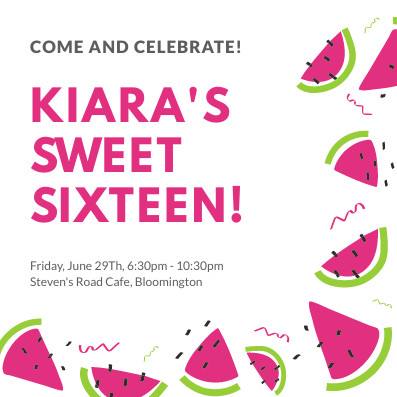 Kiara's Sweet Sixteen Watermelon – Invitation Template 397x397 template preview