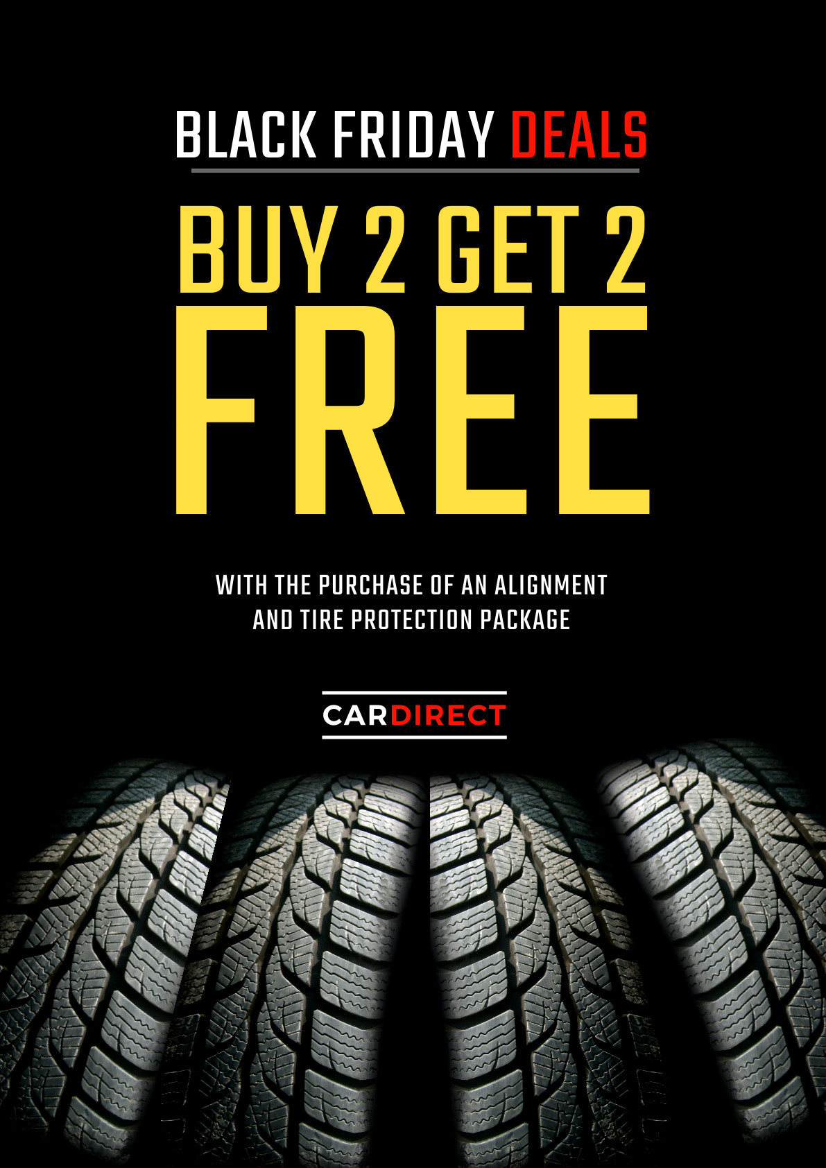 Tyre Buy 2 Get 2 Free Black Friday Poster 1191x1684 template