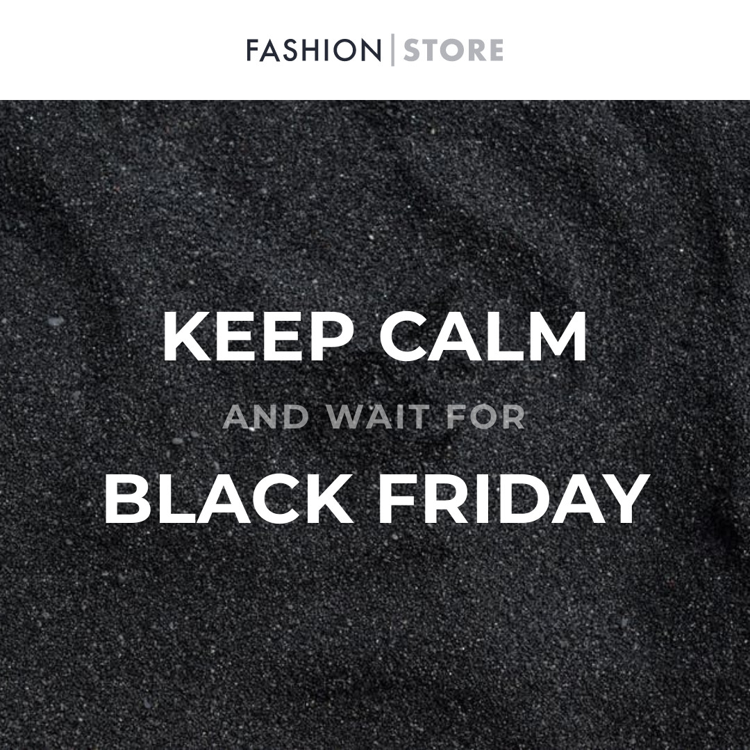Keep Calm Black Friday Fashion 1080x1080 template