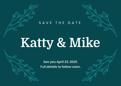 Katty and Mike Save the Date – Card Template 420x298 template