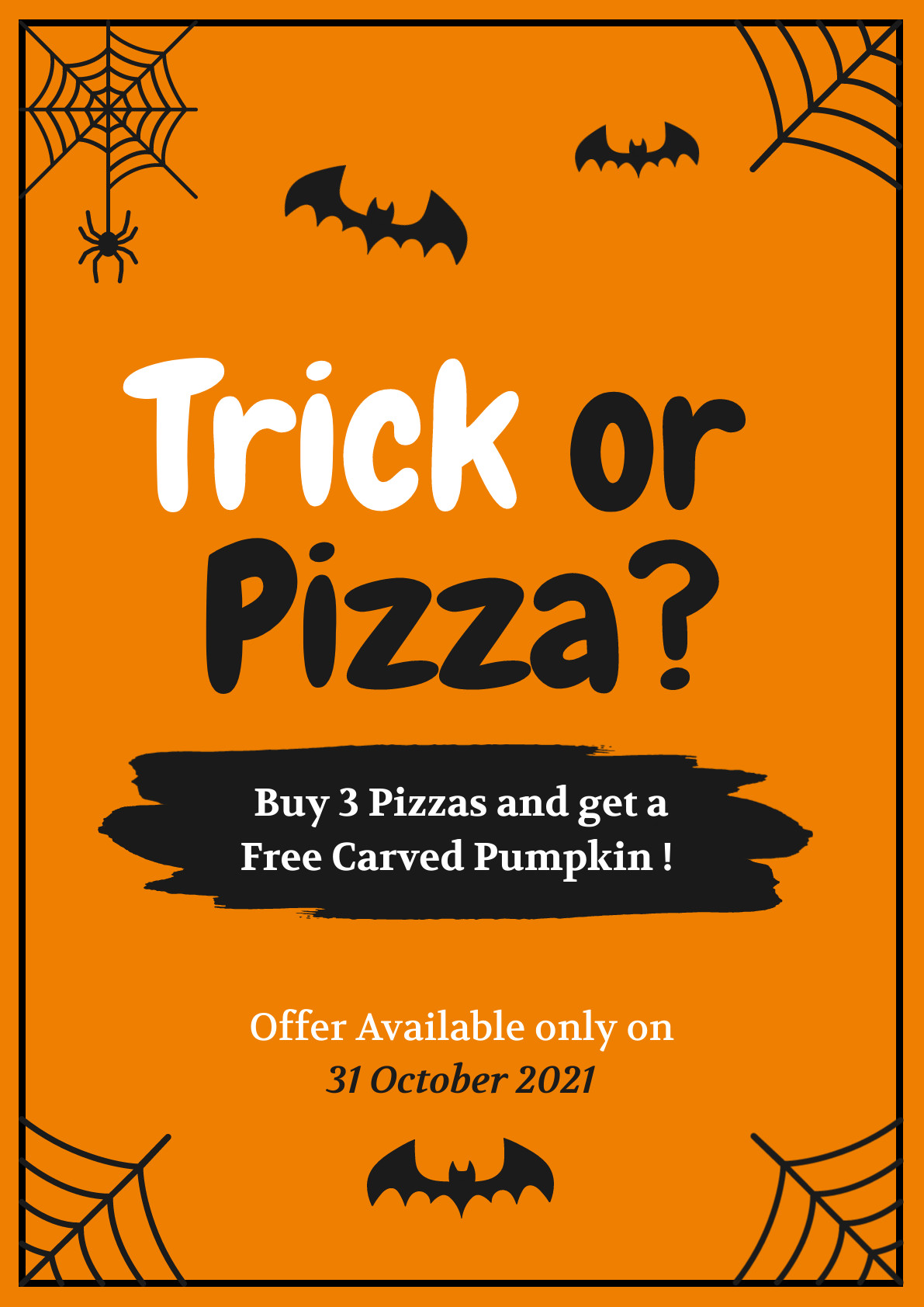 Halloween Trick or Pizza Poster 1191x1684 template