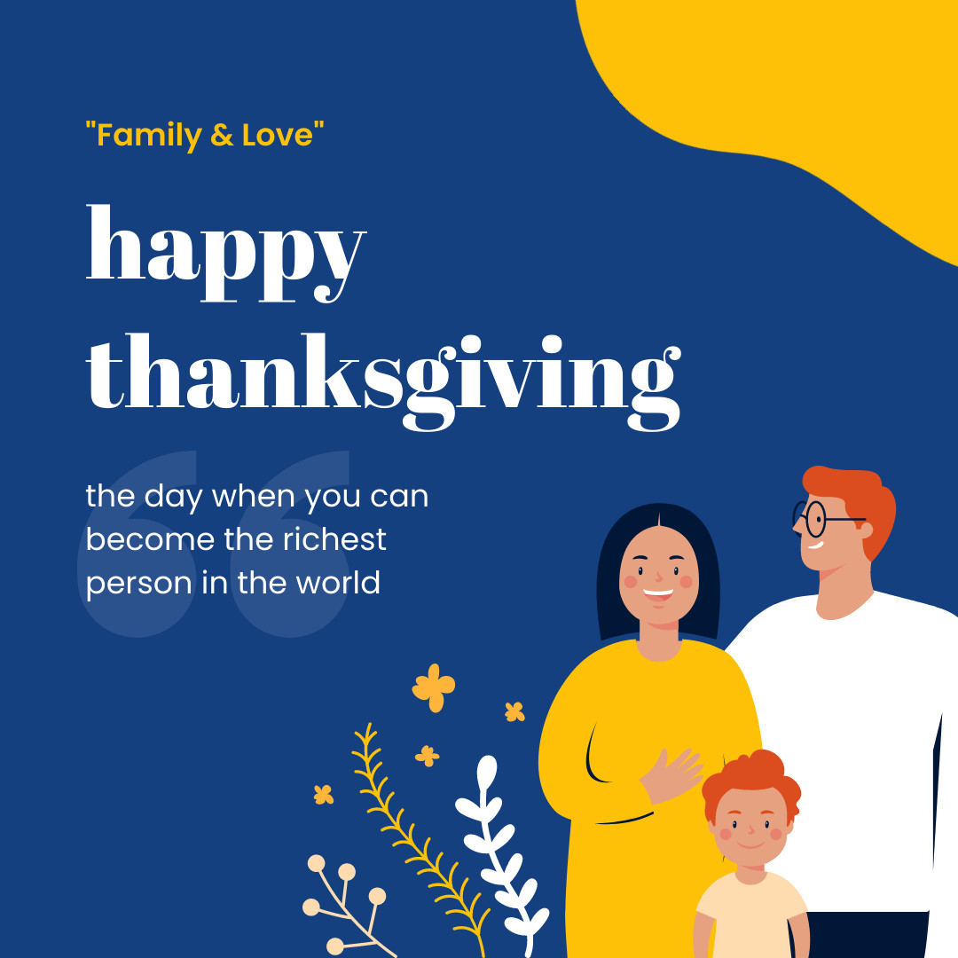 Richest Person Thanksgiving Quote 1080x1080 template