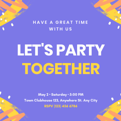 Have a Great Time Party – Invitation Template 397x397 template