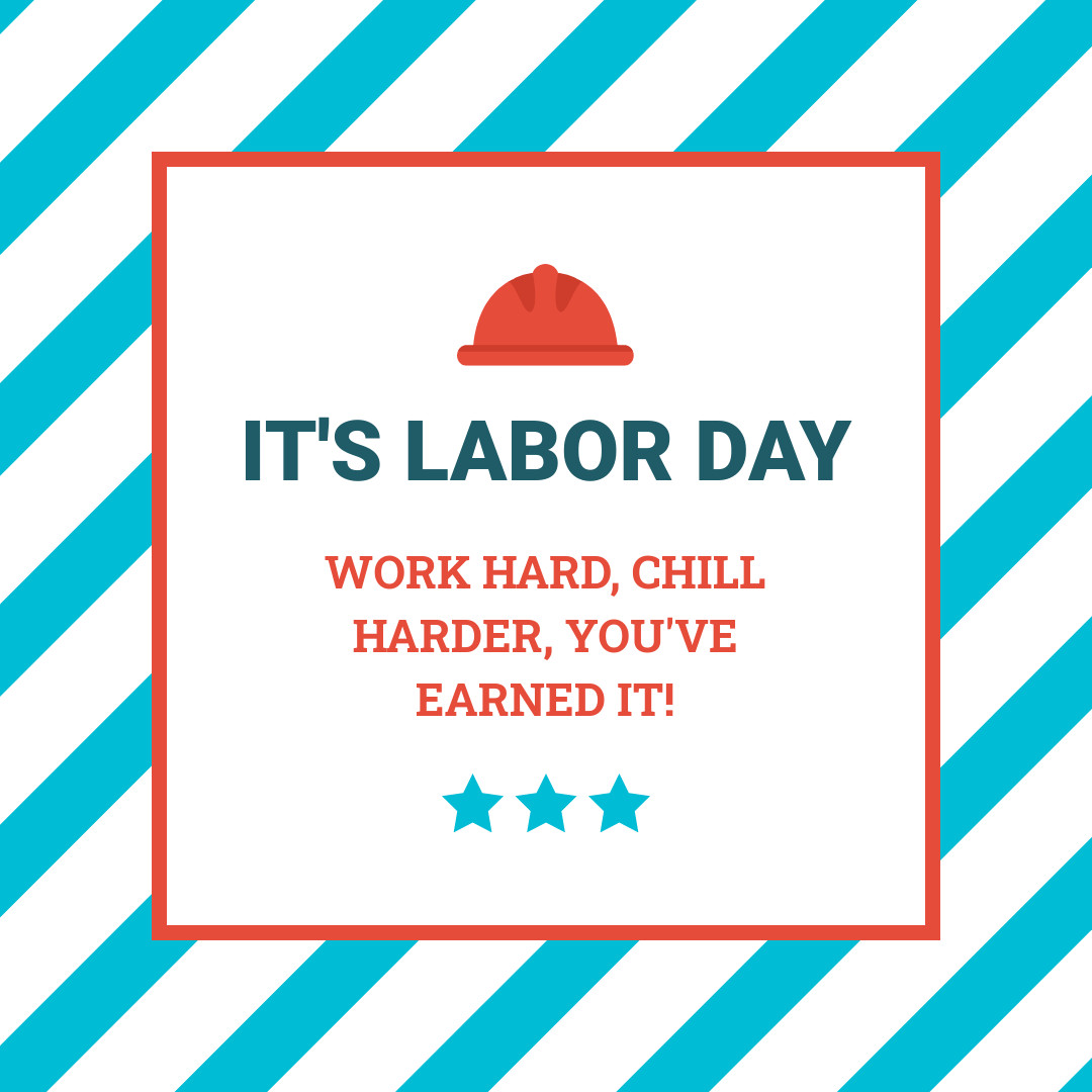 Labor Day Work Hard Chill Harder 1080x1080 template