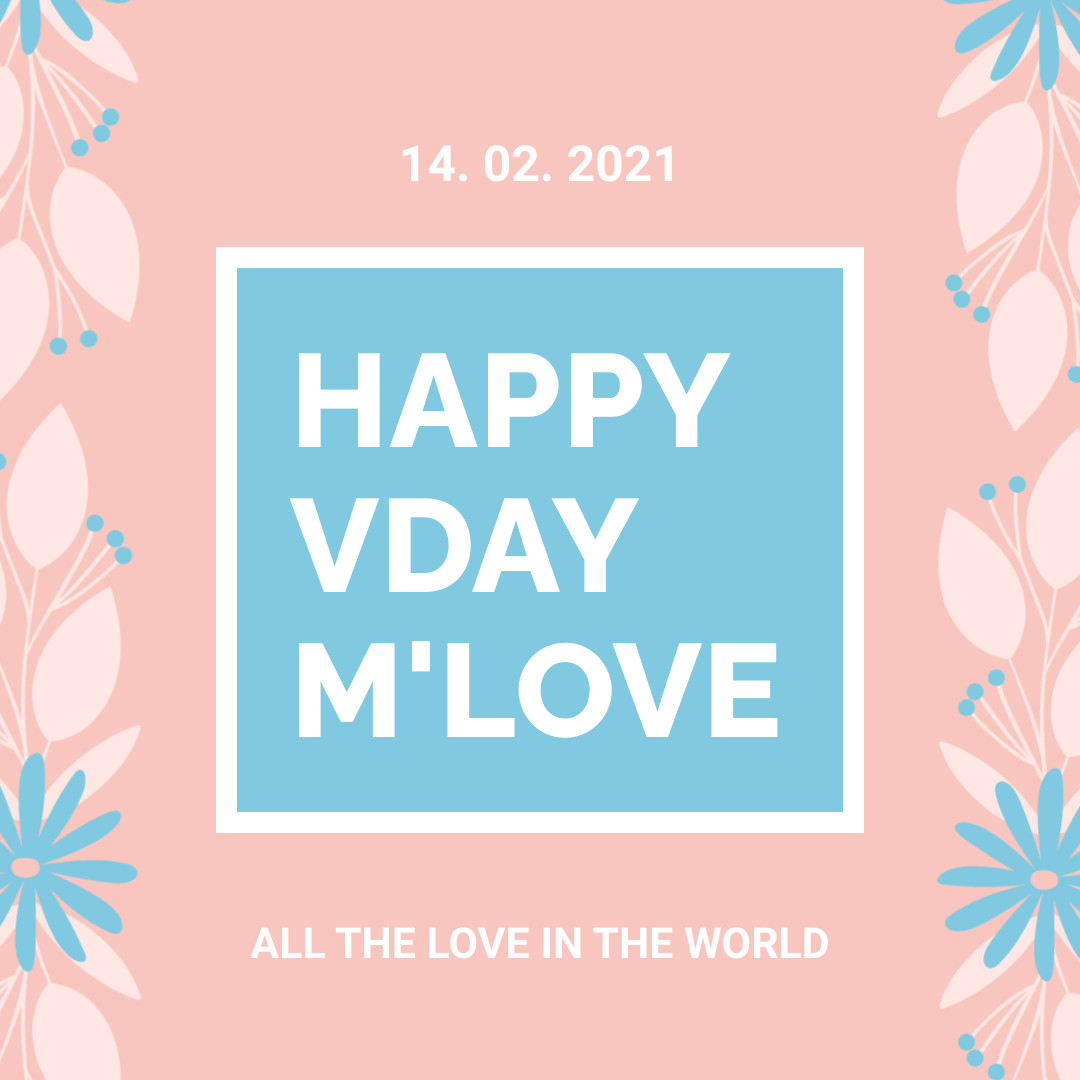 Happy Valentine's Day M'Love 1080x1080 template