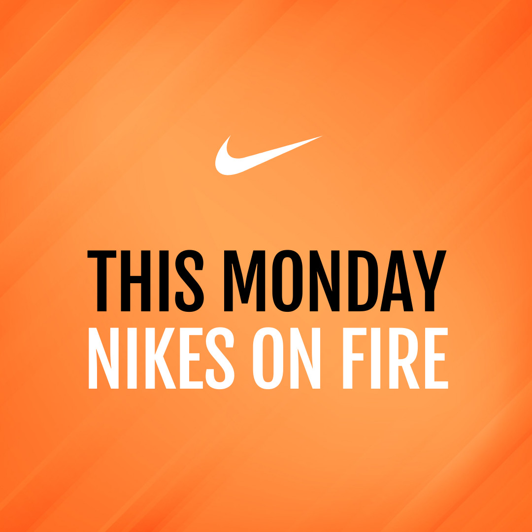 This Monday Nikes on Fire  1080x1080 template