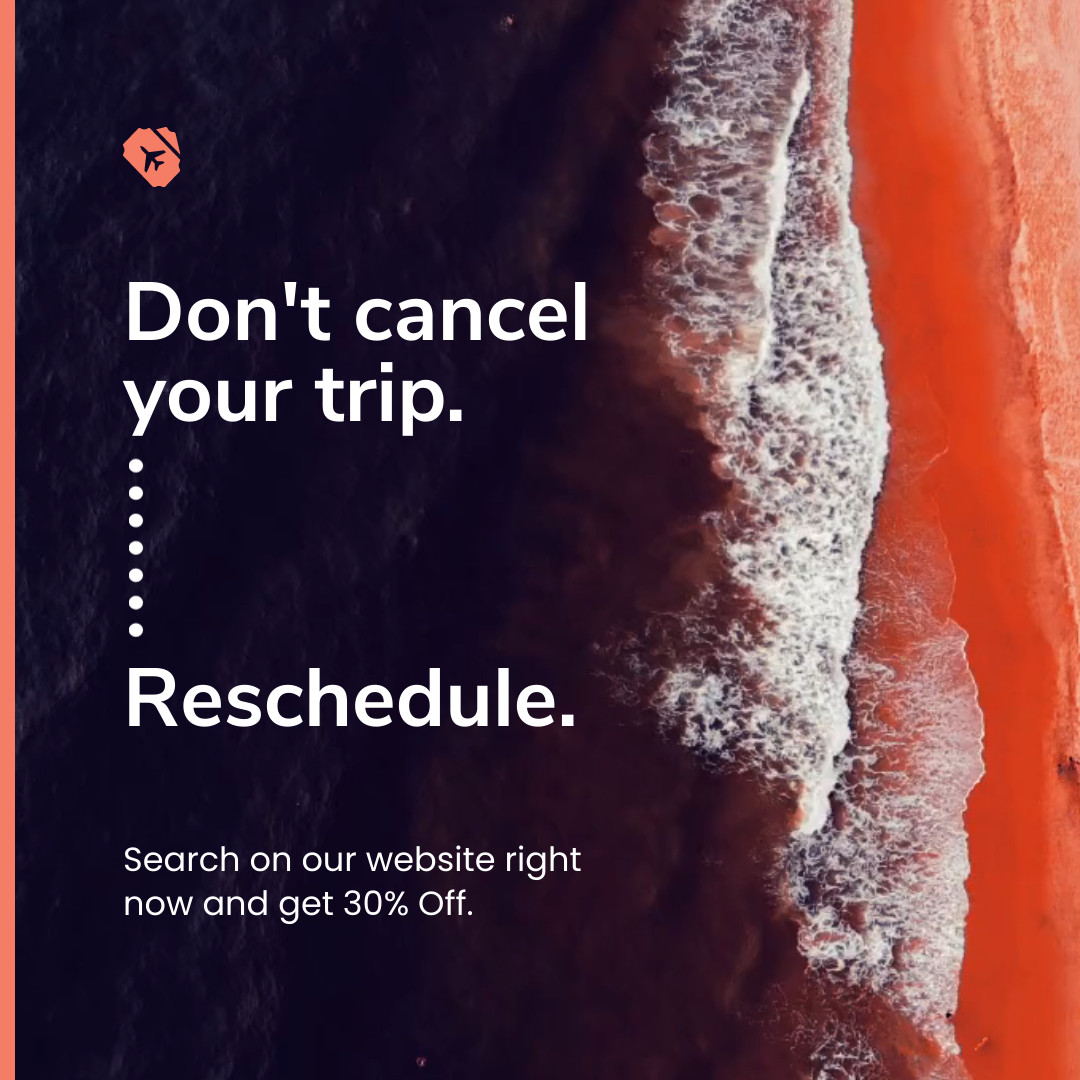 Reschedule your Trip Video 1080x1080 template