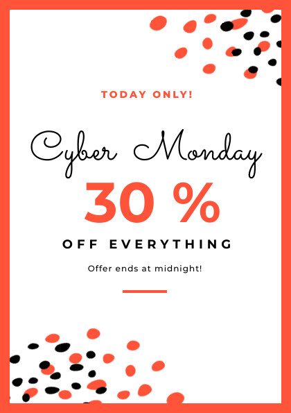 Today Only 30 Cyber Monday Flyer 420x595 template