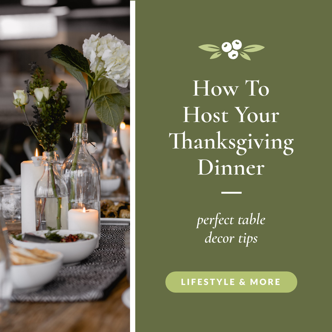 Thanksgiving Table Decor Tips  1080x1080 template